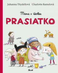 Máme v škôlke prasiatko