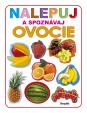 Nalepuj a spoznávaj: Ovocie