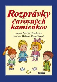 Rozprávky čarovných kamienkov, 3. vydanie