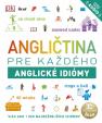 Angličtina pre každého - Anglické idiómy