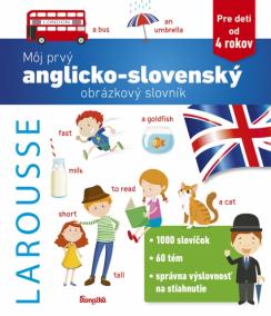 Môj prvý anglicko-slovenský obrázkový slovník