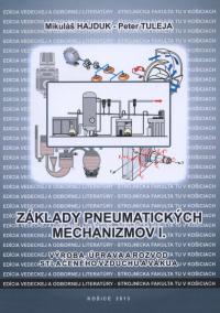 Základy pneumatických mechanizmov I.