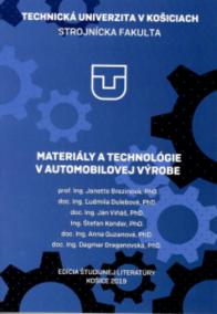 Materiály a technológie v automobilovej výrobe