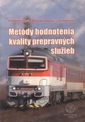 Metódy hodnotenia kvality prepravných služieb