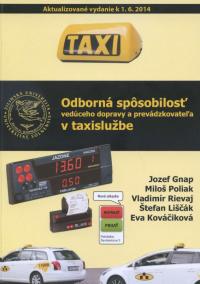 Odborná spôsobilosť vedúceho dopravy a prevádzkovateľa v taxislužbe