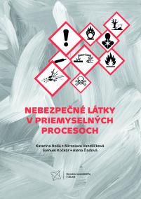 Nebezpečné látky v priemyselných procesoch