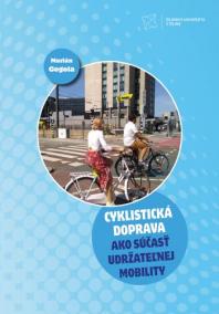 Cyklistická doprava ako súčasť udržateľnej mobility