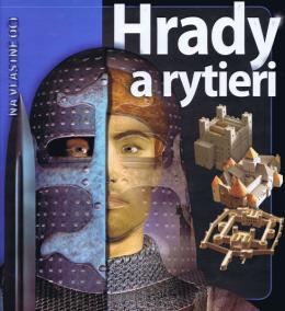 Hrady a rytieri - Na vlastné oči