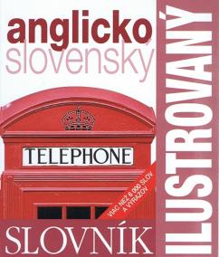 Ilustrovaný dvojjazyčný slovník anglicko - slovenský