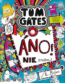 Tom Gates: Áno! Nie! (Možno...)