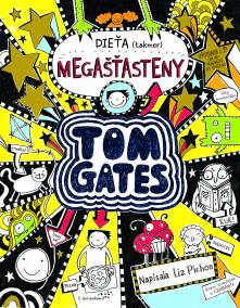 Tom Gates: Dieťa (takmer) megašťasteny. Tom Gates 7