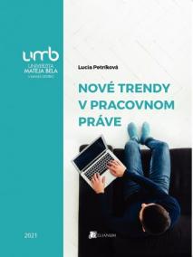 Nové trendy v pracovnom práve