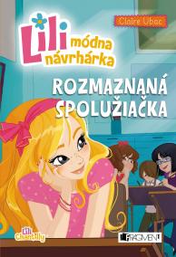 Lili – módna návrhárka 2 – Rozmaznaná spolužiačka