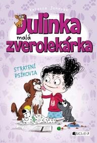 Julinka – malá zverolekárka 7 – Stratení psíkovia