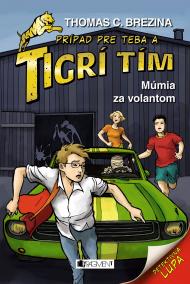 Tigrí tím - Múmia za volantom