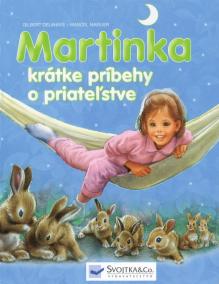 Martinka - krátke príbehy o priateľstve