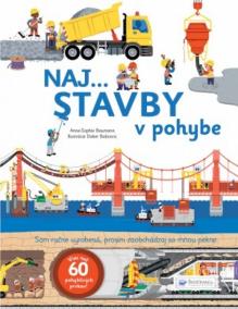 Naj.. stavby v pohybe