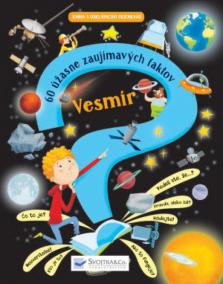 Vesmír – 60 úžasne zaujímavých faktov