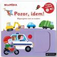 MiniPÉDIA – Pozor, idem! Objavujeme svet so zvukmi