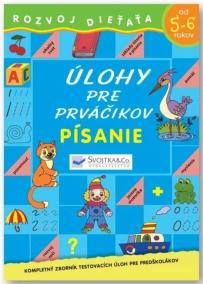 Písanie od 5-6 rokov - Úlohy pre prváčikov