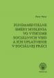 Fundamentálne smery myslenia vo výskume sociálnych vied