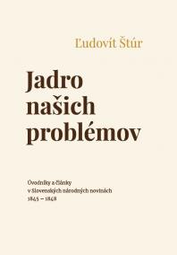 Jadro našich problémov