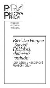 Synové Daidalovi, chráněnci vzduchu. Idea génia v Herderově filosofie dějin