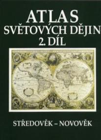 Atlas světových dějin 2. díl