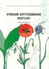 Vybrané krytosemenné rostliny