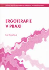 Ergoterapie v praxi