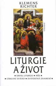 Liturgie a život