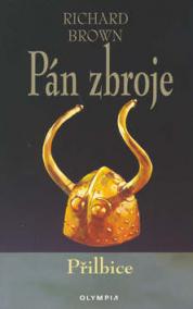 Pán zbroje-Přilbice