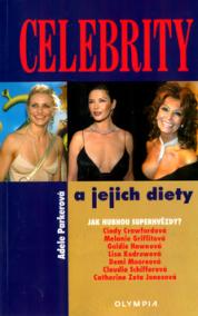 Celebrity a jejich diety