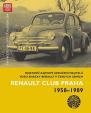 Kapitalistické vozy v socialistické zemi - Renault Club Praha 1958-1989