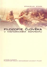 Filozofie člověka v historickém kontextu