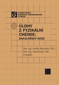 Úlohy z fyzikální chemie: Bakalářský kurz