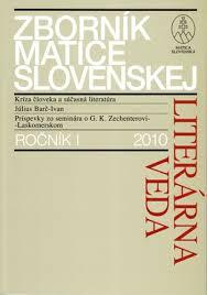 Zborník Matice slovenskej - Ročník I 2010