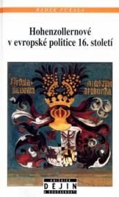 Hohenzollernové v evropské politice 16.století