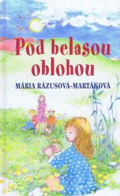 Pod belasou oblohou