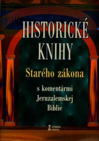 Historické knihy Starého zákona s komentármi Jeruzalemskej Biblie