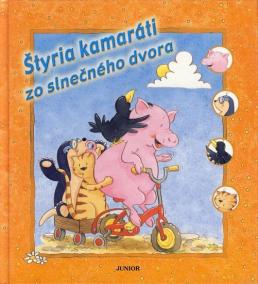 Štyria kamaráti zo slnečného dvora