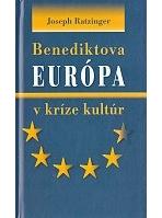 Benediktova Európa v kríze kultúr