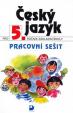 Český jazyk pro 5. ročník ZŠ - Pracovní sešit