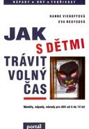 Jak s dětmi trávit volný čas