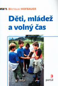 Děti, mládež a volný čas