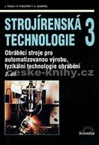 Strojírenská technologie 3, 2.díl