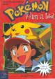 Pokémon  1 - Volím si tebe!