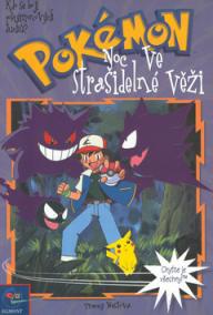 Pokémon  4 - Noc ve Straš.věži