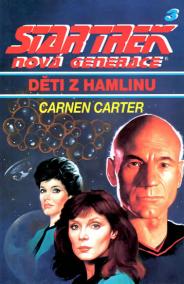 Star Trek: Nová generace 3: Děti z Hamlinu