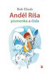 Anděl Ríša - písmenka a čísla